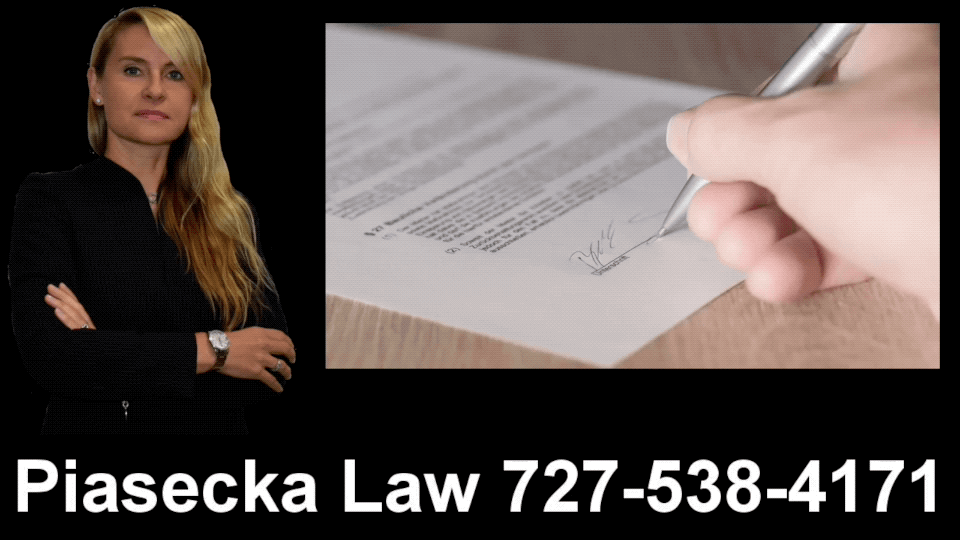 Polish Attorney Lawyer Tampa, Florida, Stop, Nie podpisuj, Agnieszka, Aga, Piasecka